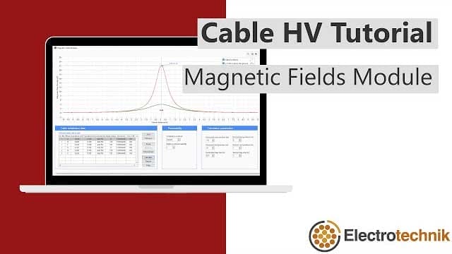 Laptop showing a graph and data table. Text reads "Cable HV Tutorial Magnetic Fields Module." Electrotechnik logo at bottom right.