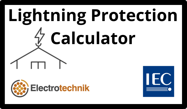 Lightning Protection Design Calculator - Free Electrical Calculators