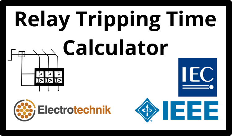 Relay Tripping Time Calculator - Free Electrical Calculators