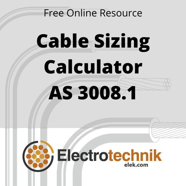 Free Cable Sizing Calculator AS3008 1 - Fault Loop Impedance Calculator